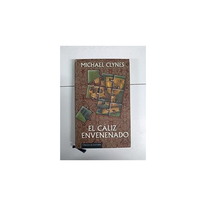 El caliz envenenado - Michael Clynes